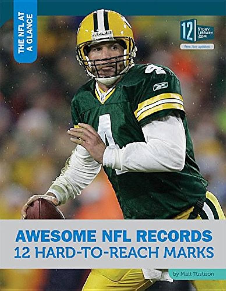 Awesome Nfl Records 12 Hardtoreach Marks Matt Tustison