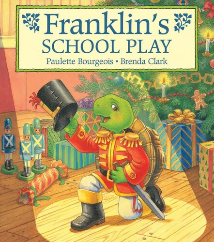 Franklins School Play Readalong Ebook Paulette Bourgeois