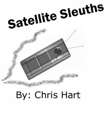 Molly And Corry Satellite Sleuths Chris Hart