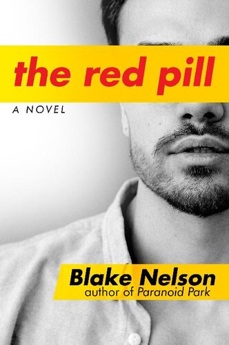 The Red Pill Blake Nelson