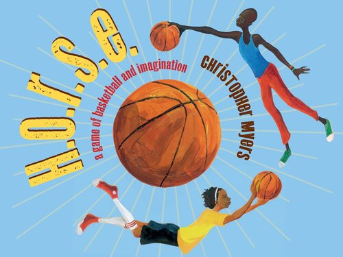 Horse A Game Of Basketball And Imagination Readalong Ebook Christopher Myers