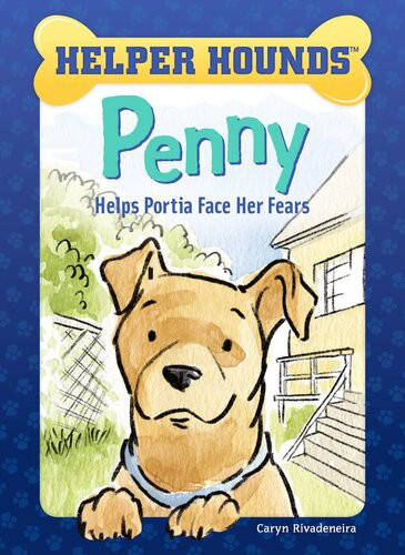 Penny Helps Portia Face Her Fears Readalong Ebook Caryn Rivadeneira Priscilla Alpaugh Priscilla Caryn