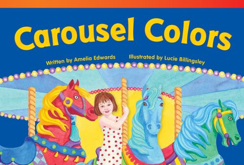 Carousel Colors Amelia Edwards