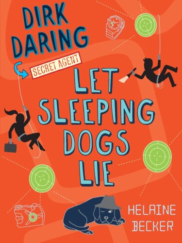Let Sleeping Dogs Lie Helaine Becker