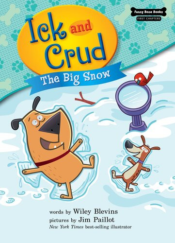 The Big Snow Readalong Ebook Wiley Blevins Jim Paillot Jim Wiley