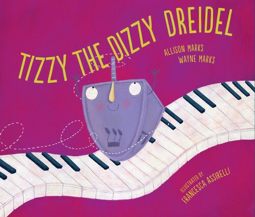 Tizzy The Dizzy Dreidel Readalong Ebook Allison Marks Wayne Marks