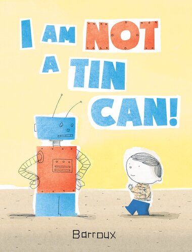 I Am Not A Tin Can Readalong Ebook Barroux