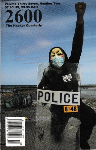 2600 The Hacker Quarterly Volume 37 Issue 2 2020 2nd Edition 2600 Magazine