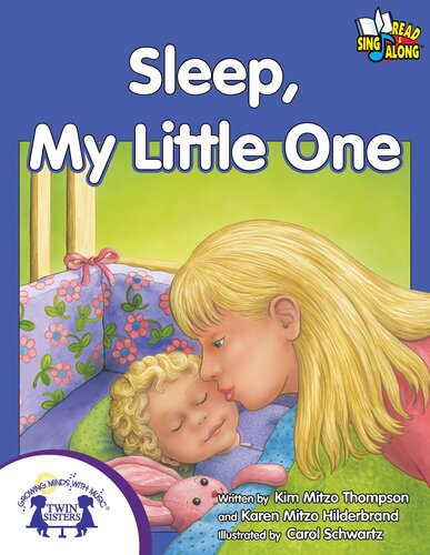 Sleep My Little One Readalong Ebook Kim Mitzo Thompson Karen Mitzo Hilderbrand