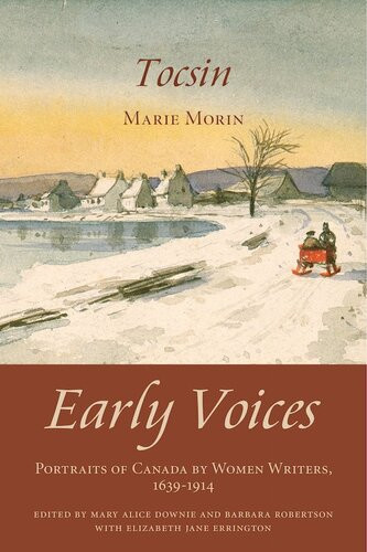 Tocsin Mary Alice Downie Barbara Robertson Elizabeth Jane Errington Marie Morin
