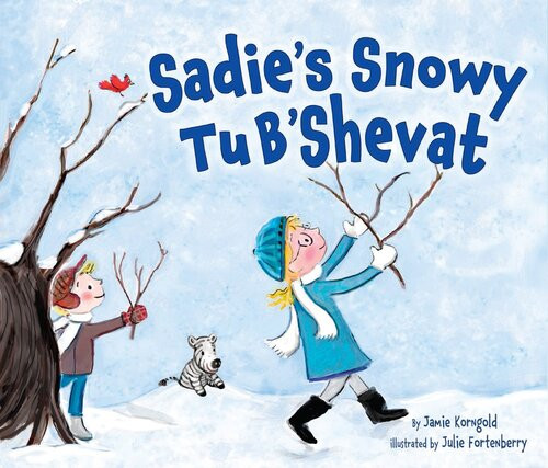Sadies Snowy Tu Bshevat Readalong Ebook Jamie Korngold