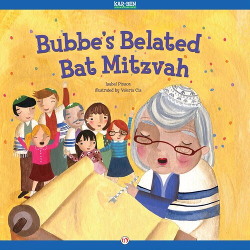 Bubbes Belated Bat Mitzvah Readalong Ebook Isabel Pinson