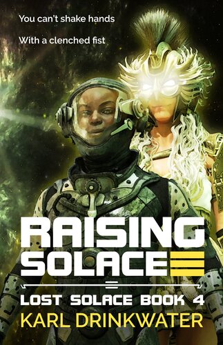 Raising Solace Karl Drinkwater