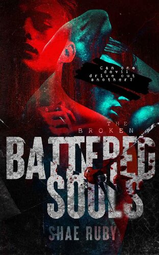 Battered Souls Shae Ruby