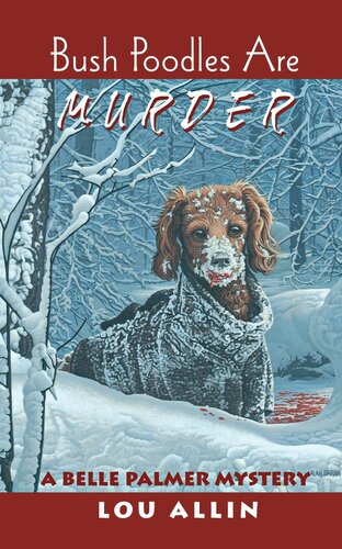 Bush Poodles Are Murder Lou Allin