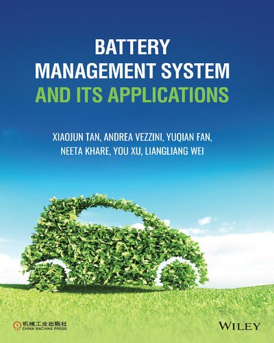 Battery Management System And Its Applications 1st Edition Xiaojun Tan