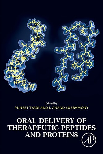 Oral Delivery Of Therapeutic Peptides And Proteins Puneet Tyagi