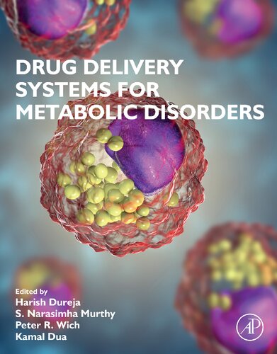 Drug Delivery Systems For Metabolic Disorders Harish Dureja Narasimha Murthy