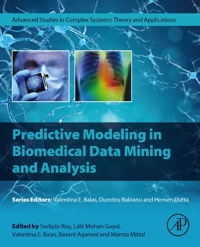 Predictive Modeling In Biomedical Data Mining And Analysis Sudipta Roy