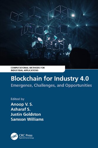 Blockchain For Industry 40 Emergence Challenges And Opportunities Asharaf S