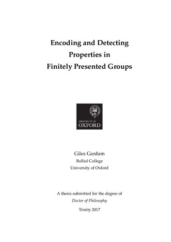 Encoding And Detecting Properties In Finitely Presented Groups Giles Gardam