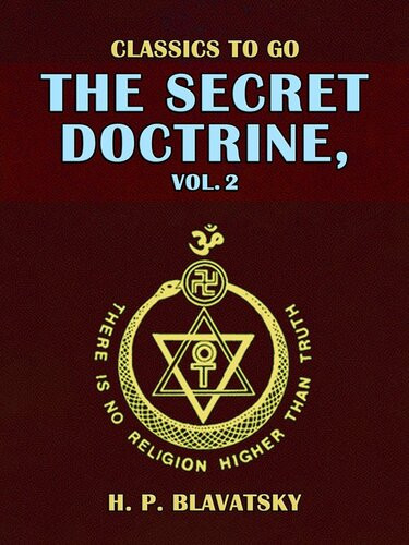 The Secret Doctrine Volume 2 H P Blavatsky