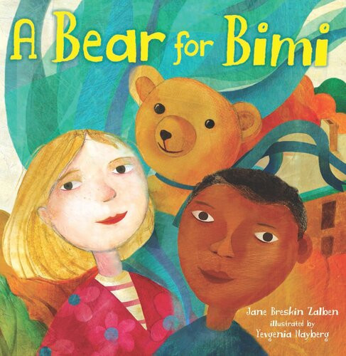 A Bear For Bimi Readalong Ebook Jane Breskin Zalben