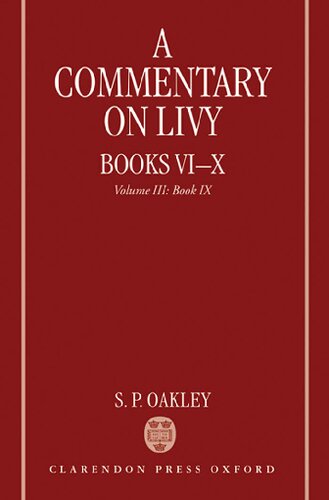A Commentary On Livy Books Vix Volume Iii Book Ix Stephen P Oakley