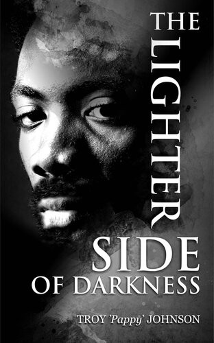 The Lighter Side Of Darkness Troy Johnson