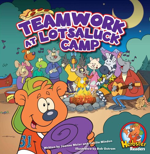 Teamwork At Lotsaluck Camp A Storytime Book Joanne Meier