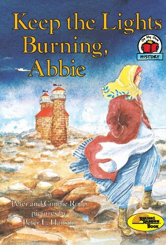 Keep The Lights Burning Abbie Readalong Ebook Peter Roop Connie Roop