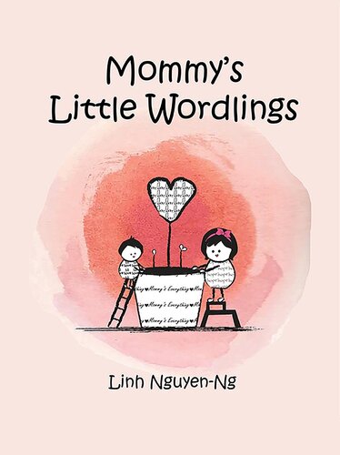 Mommys Little Wordlings Little Wordlings Linh Nguyenng