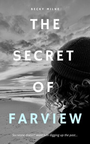 The Secret Of Farview Becky Milne