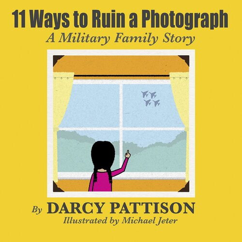 11 Ways To Ruin A Photograph Readalong Ebook Darcy Pattison Michael Jeter