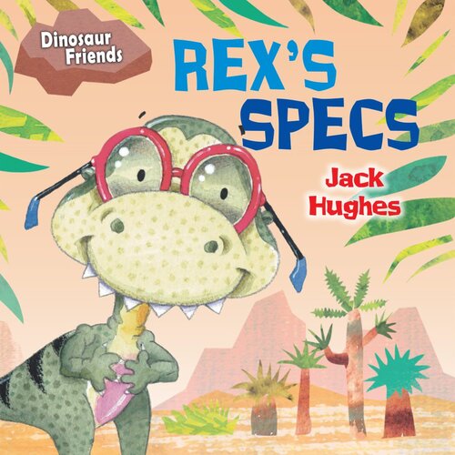 Rexs Specs Readalong Ebook Jack Hughes