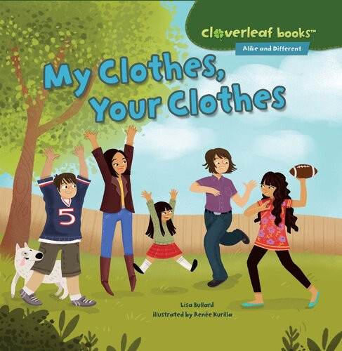 My Clothes Your Clothes Lisa Bullard