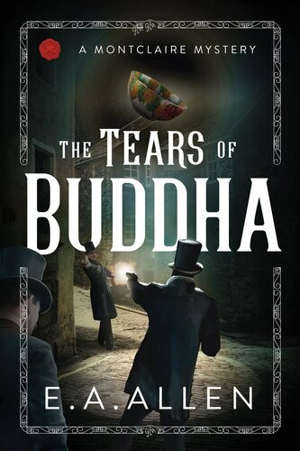The Tears Of Buddha E A Allen