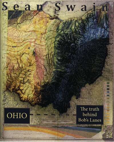 Ohio The Truth Behind Bobs Lanes Sean Swain