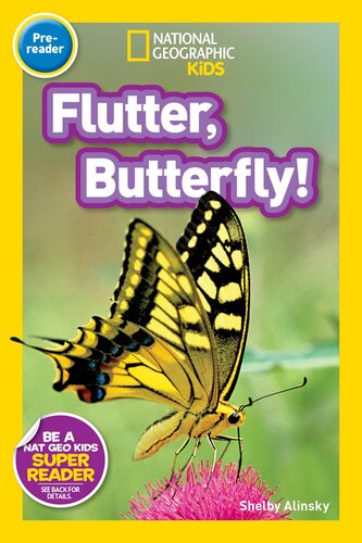 National Geographic Readers Flutter Butterfly Readalong Ebook Shelby Alinsky