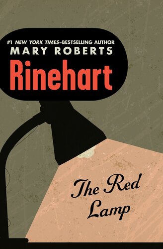 The Red Lamp Mary Roberts Rinehart