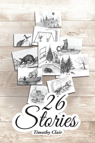 26 Stories Timothy Clair