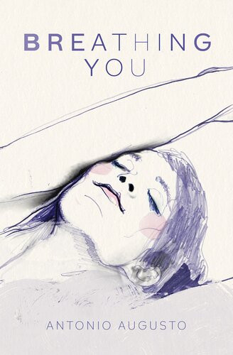 Breathing You Antonio Augusto