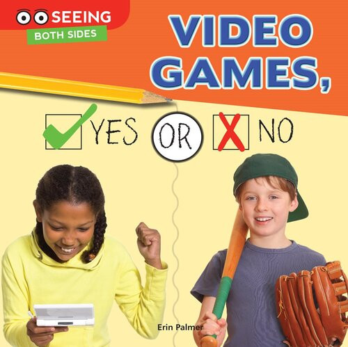 Video Games Yes Or No Erin Palmer