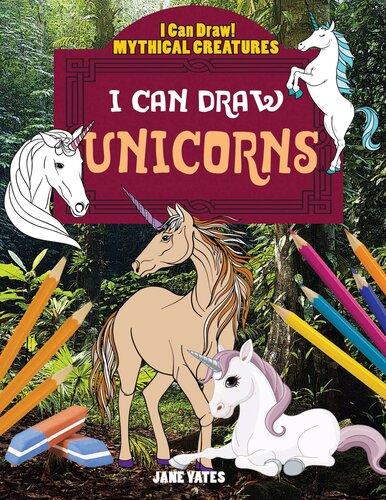 I Can Draw Unicorns Jane Yates