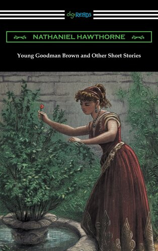 Young Goodman Brown And Other Short Stories Nathaniel Hawthorne