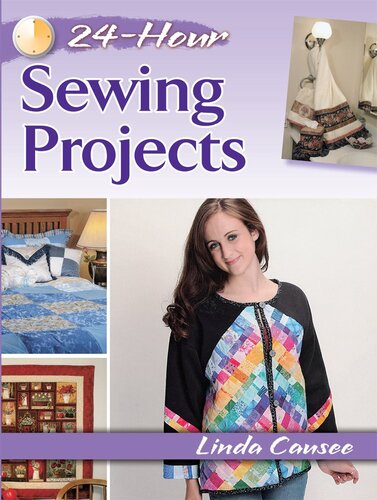 24hour Sewing Projects Linda Causee