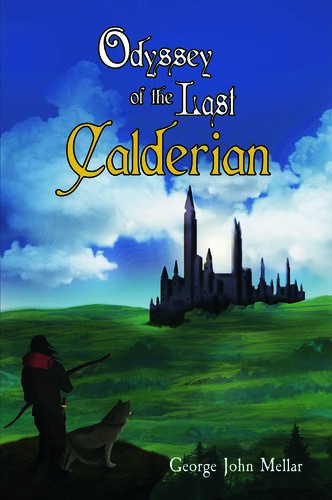 Odyssey Of The Last Calderian George John Mellar