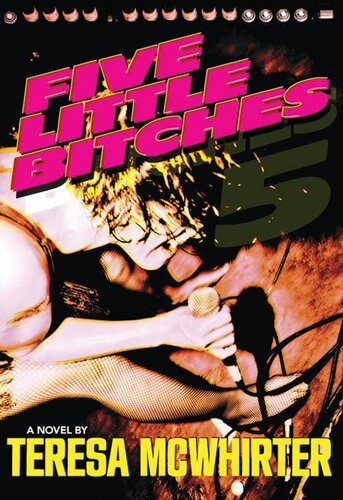 Five Little Bitches Teresa Mcwhirter