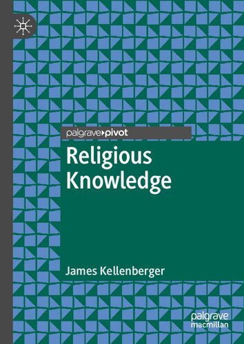 Religious Knowledge James Kellenberger