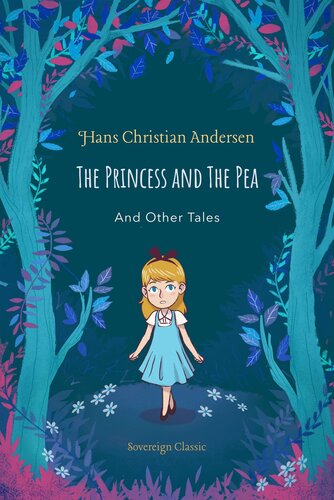 The Princess And The Pea And Other Tales Hans Christian Andersen